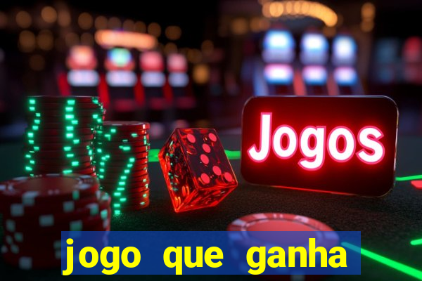 jogo que ganha dinheiro de verdade no pix na hora